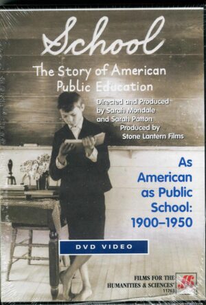 SCHOOL: Episode 2: As American as Public School (1900 - 1950) - DVD and Educational License